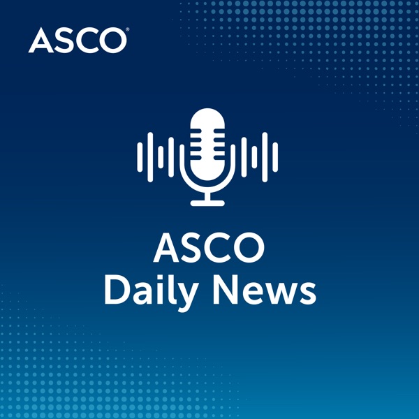 ASCO Daily News podcast artwork