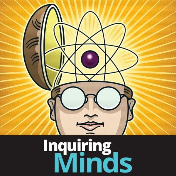 Inquiring Minds podcast artwork