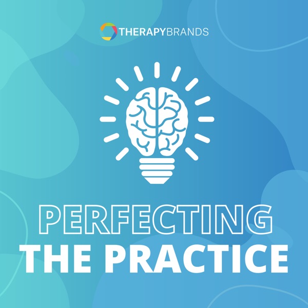 Perfecting the Practice podcast artwork