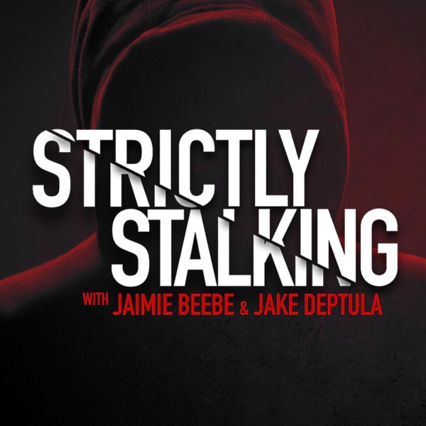 Strictly Stalking podcast artwork