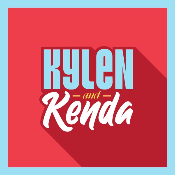 The Kylen and Kenda Show podcast artwork